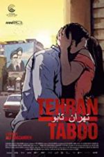 Watch Tehran Taboo 123movies