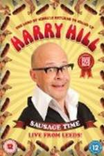 Watch Harry Hill - Sausage Time - Live From Leeds 123movies