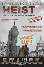 Watch Heist: Who Stole the American Dream? 123movies