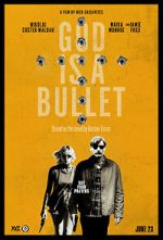 Watch God Is a Bullet 123movies