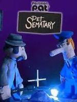 Watch Postman Pat's Pet Sematary (Short 2011) 123movies