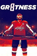 Watch GR8TNESS 123movies