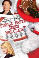 Watch Single Santa Seeks Mrs. Claus 123movies