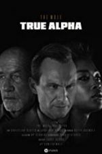 Watch HP: The Wolf - True Alpha 123movies