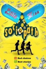 Watch Little Miss Sociopath 123movies