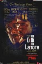 Watch Kya Dilli Kya Lahore 123movies