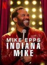 Watch Mike Epps: Indiana Mike (TV Special 2022) 123movies