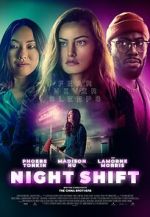 Watch Night Shift 123movies