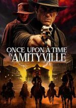 Watch Once Upon a Time in Amityville 123movies