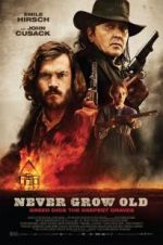 Watch Never Grow Old 123movies