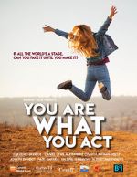Watch You Are What You Act 123movies