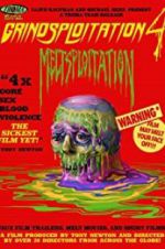 Watch Grindsploitation 4: Meltsploitation 123movies