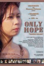Watch Only Hope 123movies