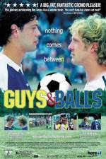 Watch Guys and Balls 123movies