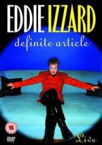Watch Eddie Izzard: Definite Article 123movies