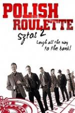 Watch Polish Roulette 123movies