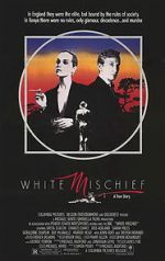 Watch White Mischief 123movies