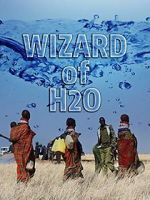 Watch The Wizard of H2O 123movies