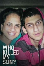 Watch Who Killed My Son? (TV Special 2021) 123movies