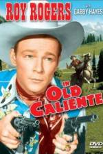 Watch In Old Caliente 123movies