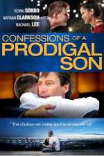Watch Confessions of a Prodigal Son 123movies