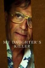 Watch My Daughter's Killer 123movies
