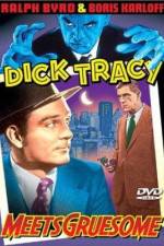 Watch Dick Tracy Meets Gruesome 123movies