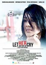 Watch Let Her Cry 123movies