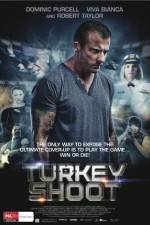 Watch Turkey Shoot 123movies