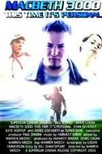 Watch Macbeth 3000: This Time, It's Personal 123movies