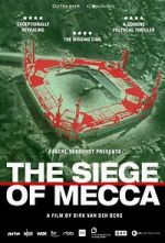 Watch The Siege of Mecca 123movies