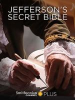 Watch Jefferson\'s Secret Bible 123movies