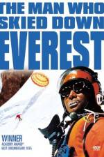 Watch The Man Who Skied Down Everest 123movies