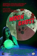 Watch Moon Ghost 123movies
