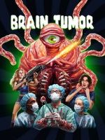Watch Brain Tumor 123movies