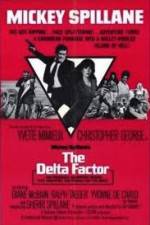 Watch The Delta Factor 123movies