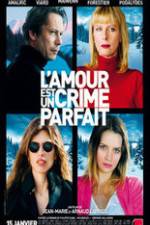 Watch L'amour est un crime parfait 123movies