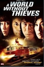 Watch A World Without Thieves 123movies