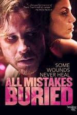 Watch All Mistakes Buried 123movies