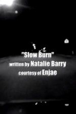 Watch Slow Burn 123movies