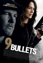 Watch 9 Bullets 123movies