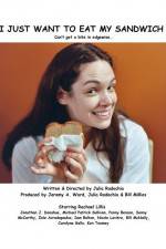 Watch I Just Want to Eat My Sandwich 123movies