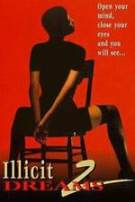 Watch Illicit Dreams 2 123movies