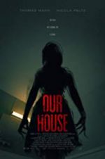 Watch Our House 123movies