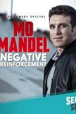 Watch Mo Mandel Negative Reinforcement 123movies