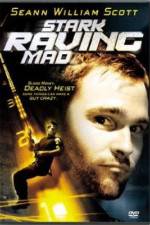 Watch Stark Raving Mad 123movies