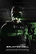 Watch The Splinter Cell 123movies