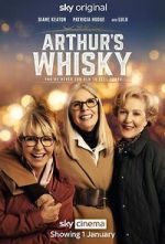 Watch Arthur\'s Whisky 123movies