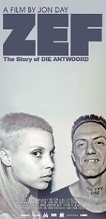 Watch ZEF: The Story of Die Antwoord 123movies
