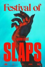 Watch Festival of Slaps (Short 2023) 123movies